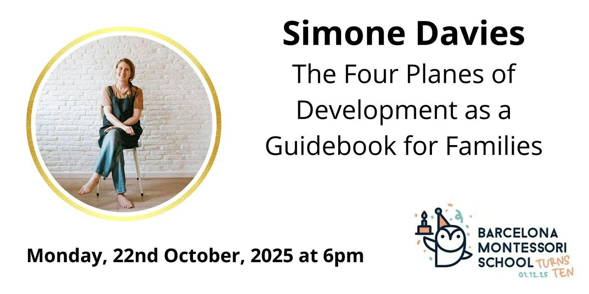 Simone Davies: "The four planes of development as a guidebook for families"
