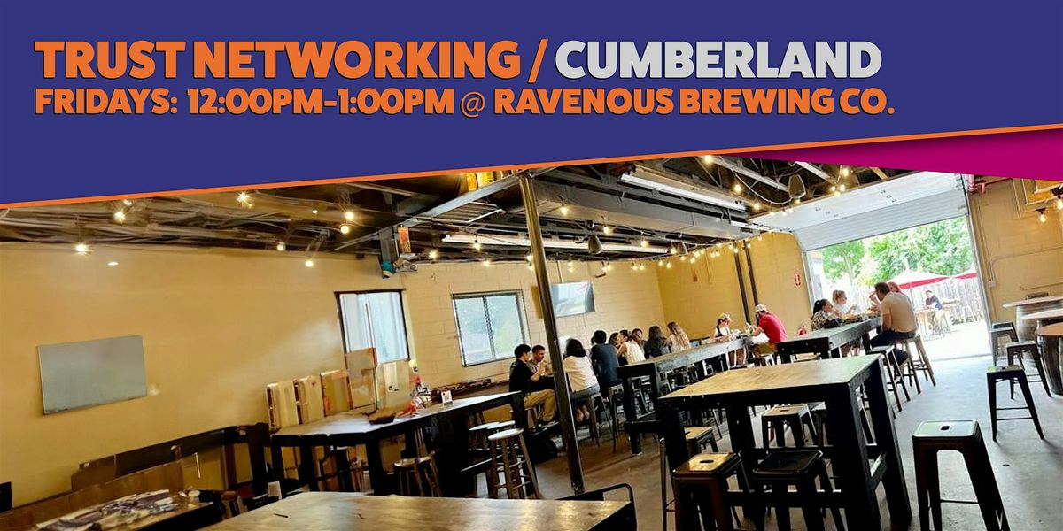 Trust Networking - Cumberland (B2B)
