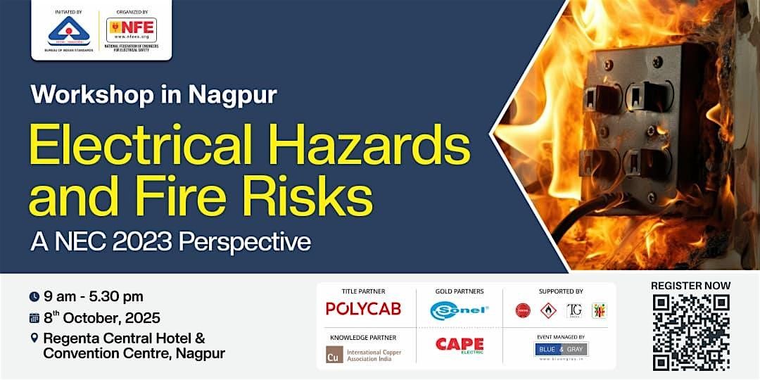 Workshop on Electrical Hazards & Fire Risks \u2013 Nagpur | 8th October 2025