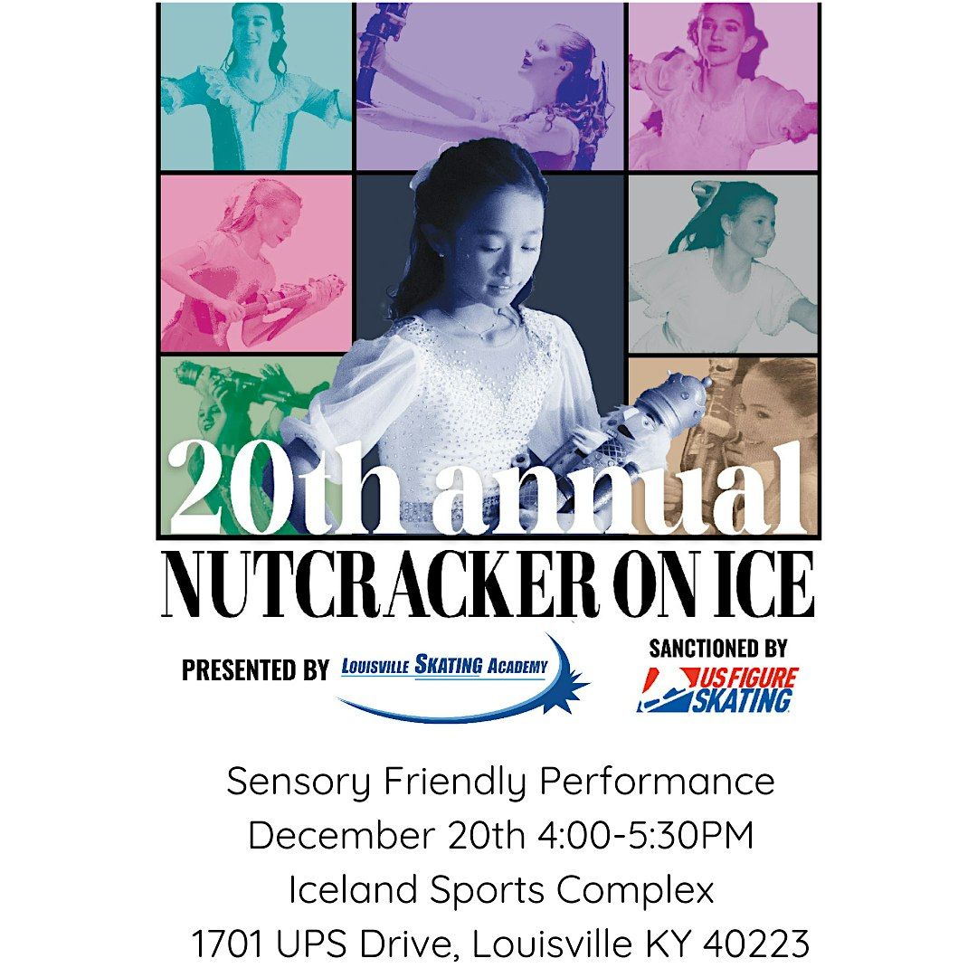 Nutcracker on Ice- Sensory Friendly Performance