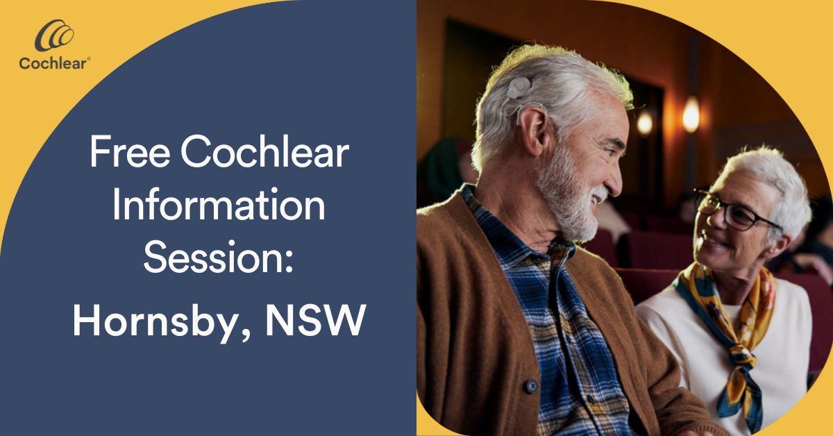 Hornsby - Free Cochlear Information Session