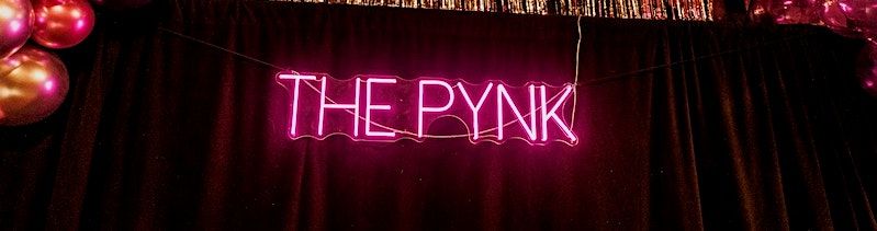 WELCOME TO THE PYNK: A P-Valley Inspired Party
