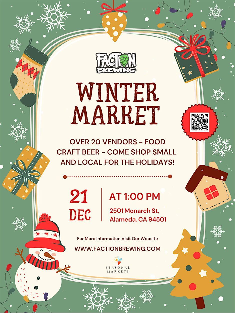 Faction Brewing Winter Market!