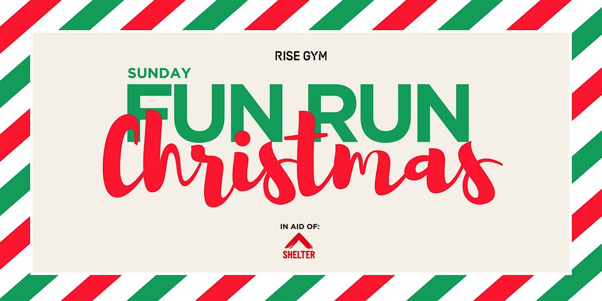 Rise Gym Christmas Fun Run