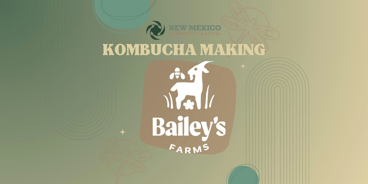 Kombucha: From Brew to Bottle to Home with You