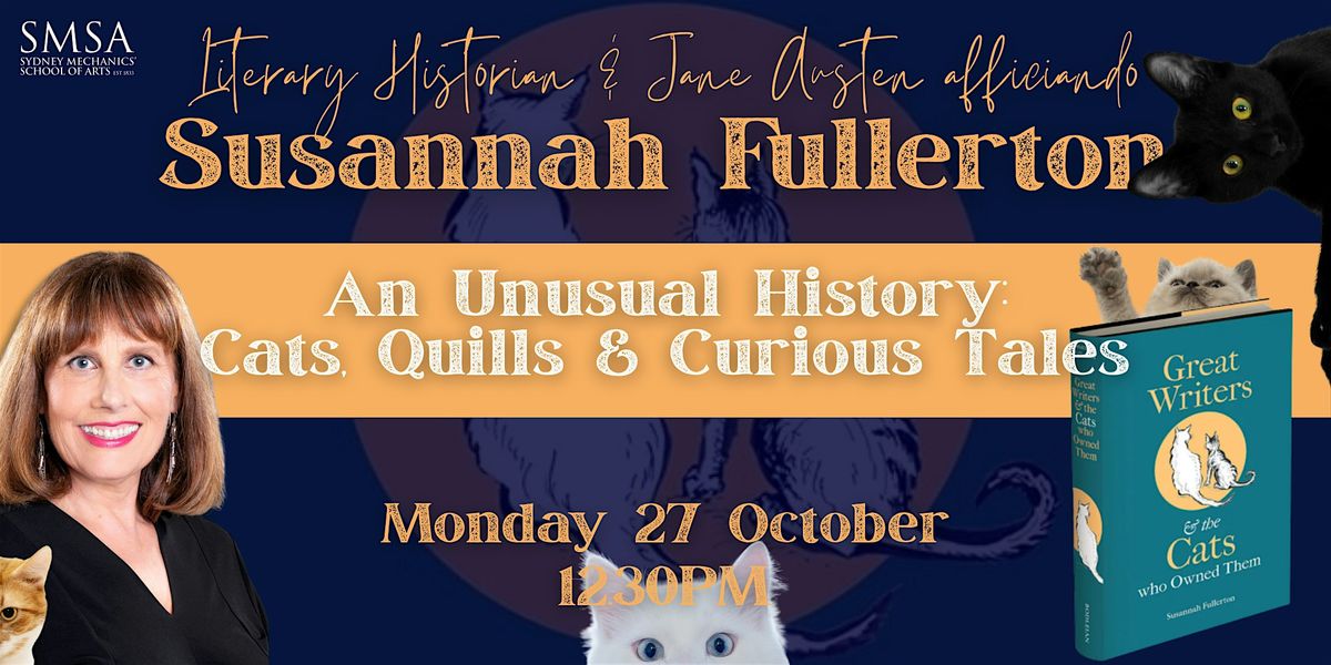 Cats, Quills & Curious Tales w Susannah Fullerton