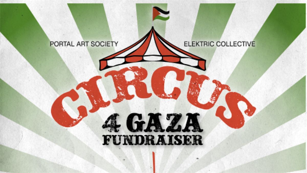 Circus 4 Gaza Fundraiser
