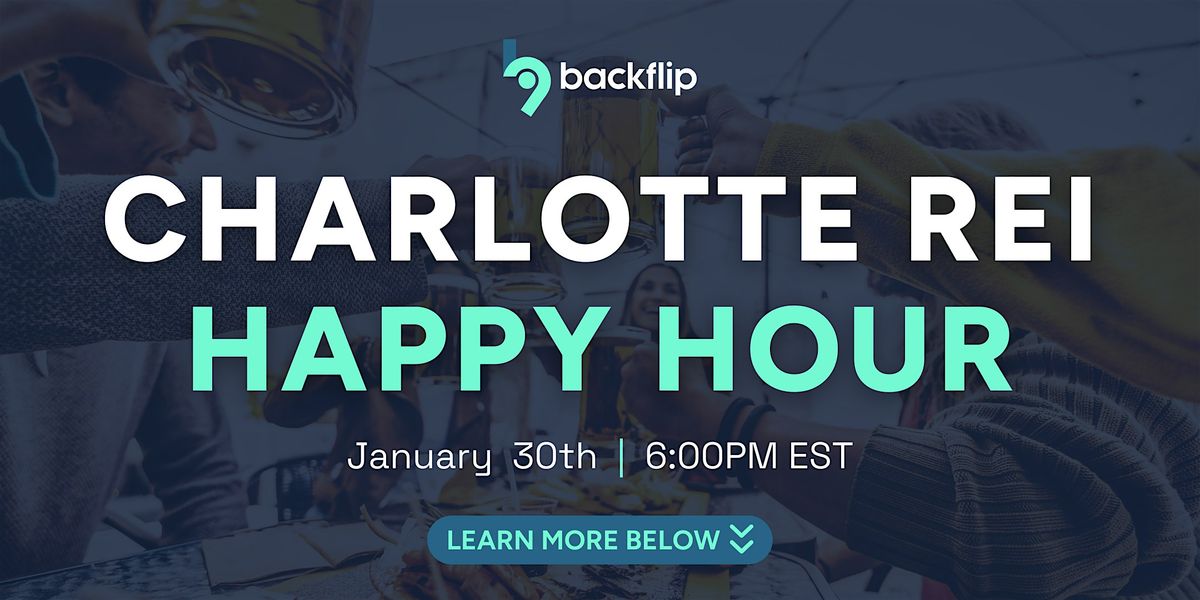 Charlotte Real Estate Investor Happy Hour