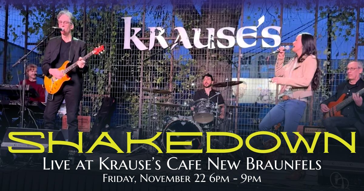 Shakedown Live at Krause's Cafe