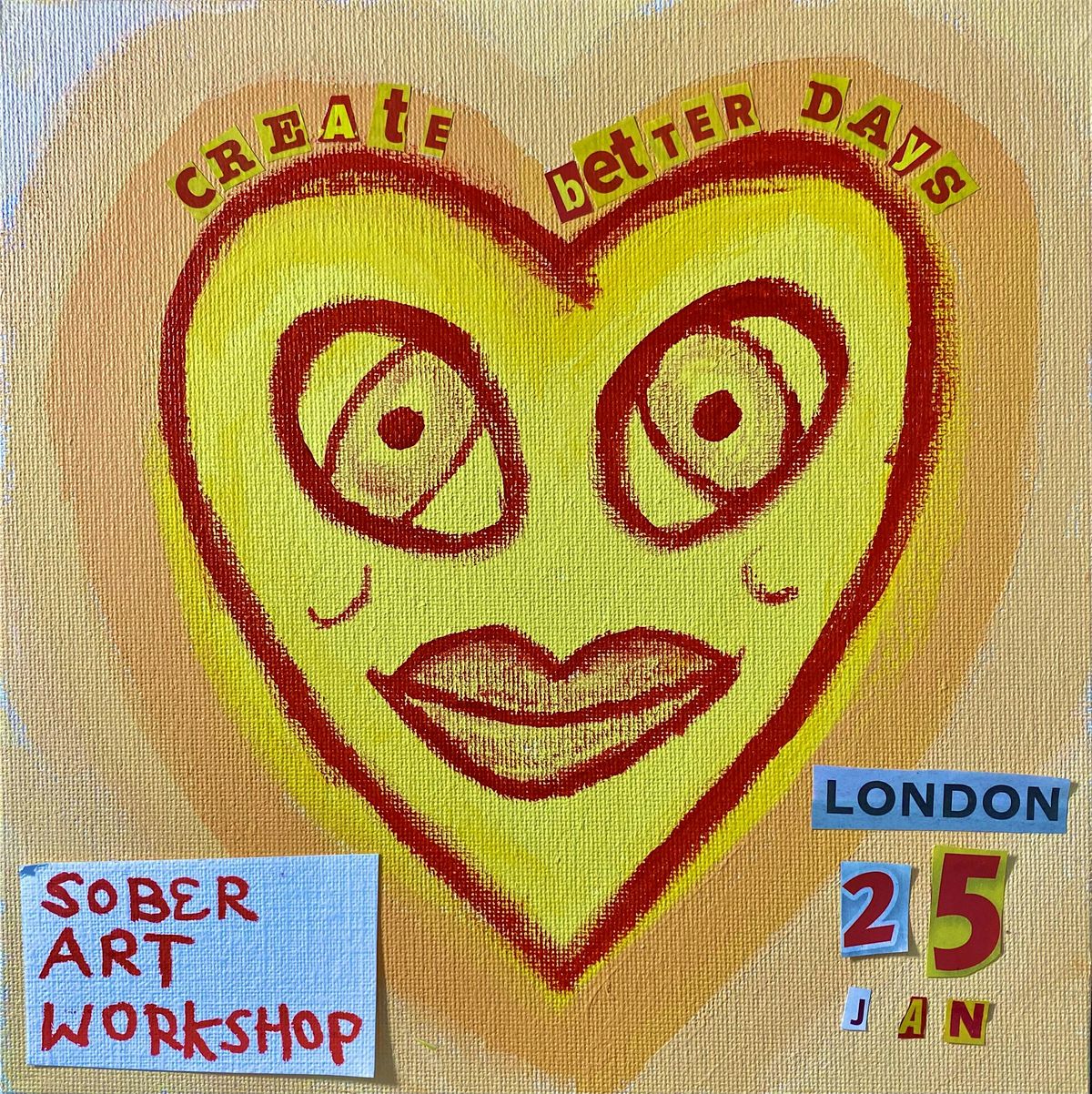 Create Better Days- Sober art workshop