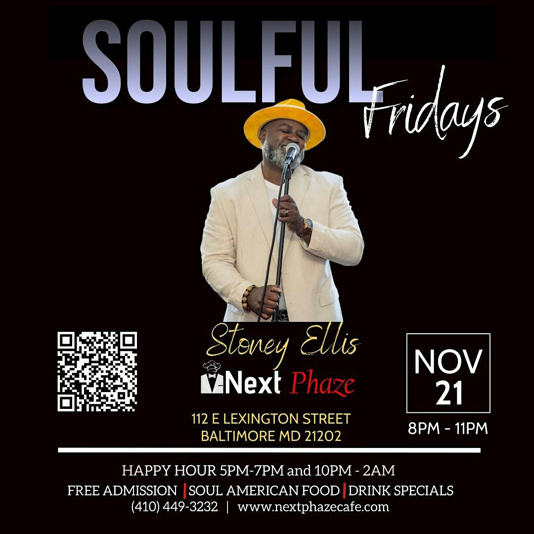 Soulful Fridays ft. Stoney Ellis