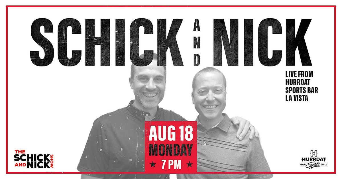 Schick & Nick Live #4