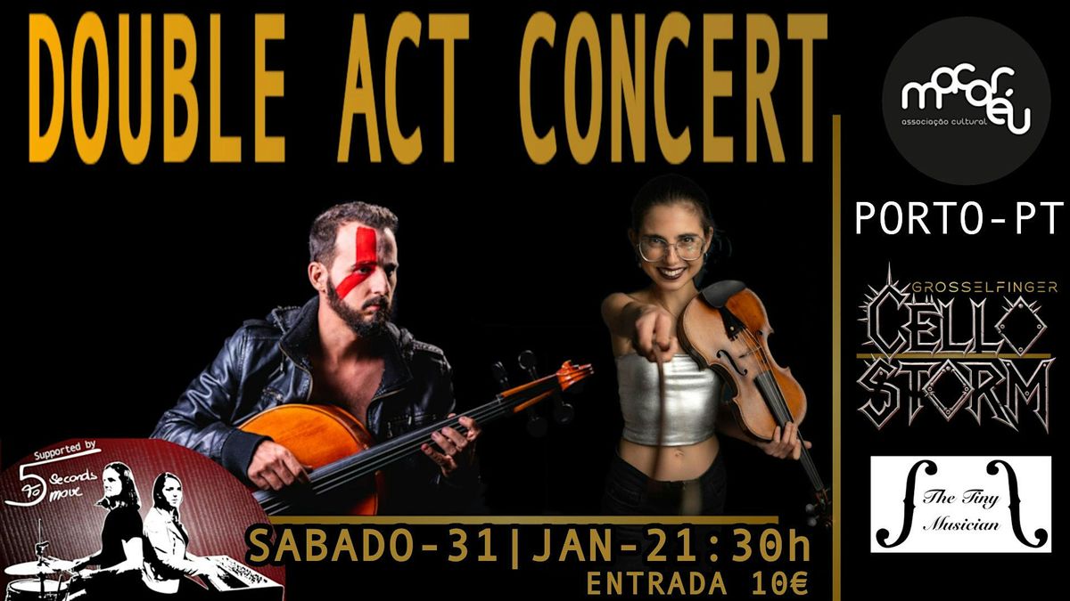 Double Act Concert: Cello Storm & The Tiny Musician: Uma Noite de Looping