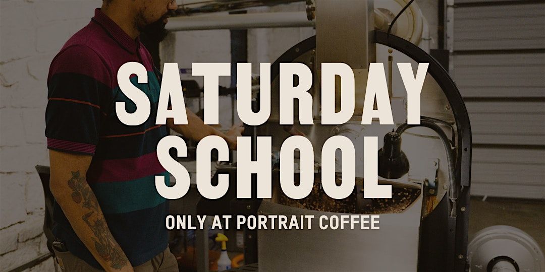 Saturday School x Zero Co. at Portrait Coffee