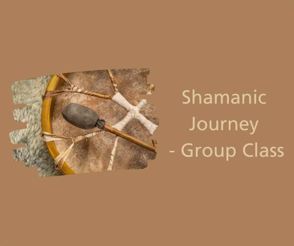 Shamanic Journey - Group Class with Kelli Weber