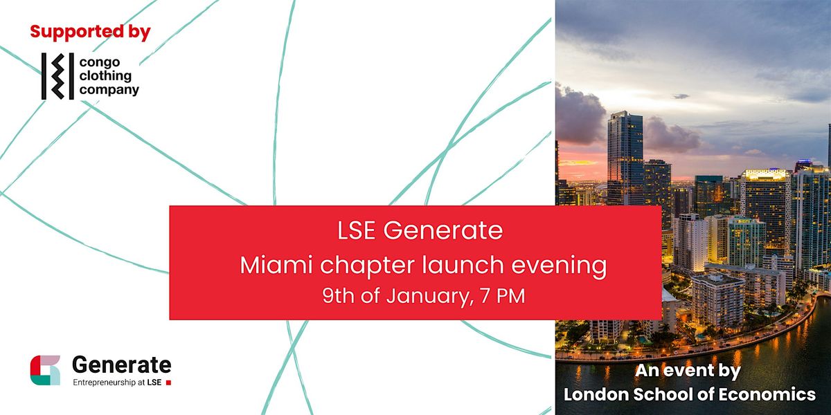 LSE Generate Miami chapter Launch Evening