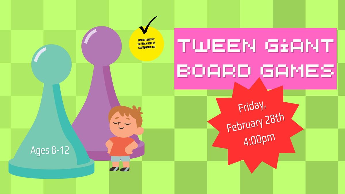 Tween Giant Board Games