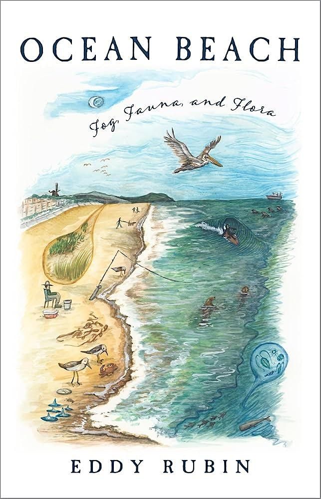 Celebrate Ocean Beach: Fog, Flora, and Fauna in all its glory!