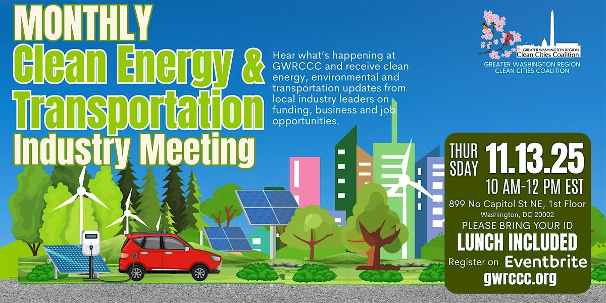 Monthly Clean Energy & Transportation Industry Meeting- November 2025