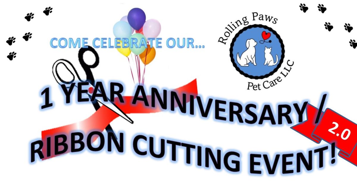 1 Year Anniversary \/ Ribbon Cutting Event 2.0