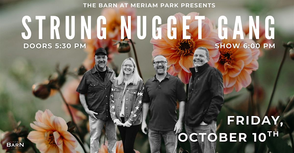 Strung Nugget Gang