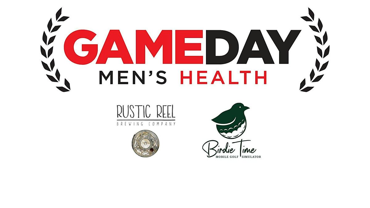 Gameday Men\u2019s Health Charity Event | Ft. Birdie Time at Rustic Reel Brewing