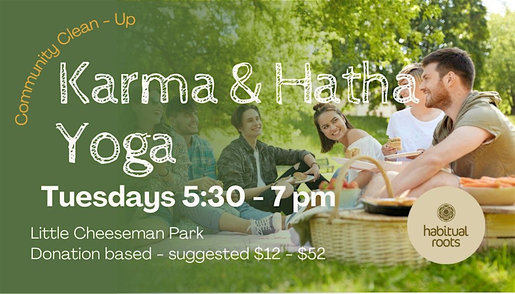 Karma & Hatha Yoga - Community Cleanup