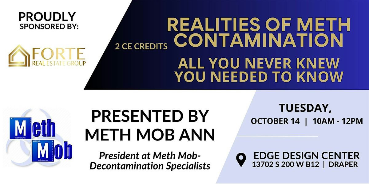 REALITIES OF METH CONTAMINATION