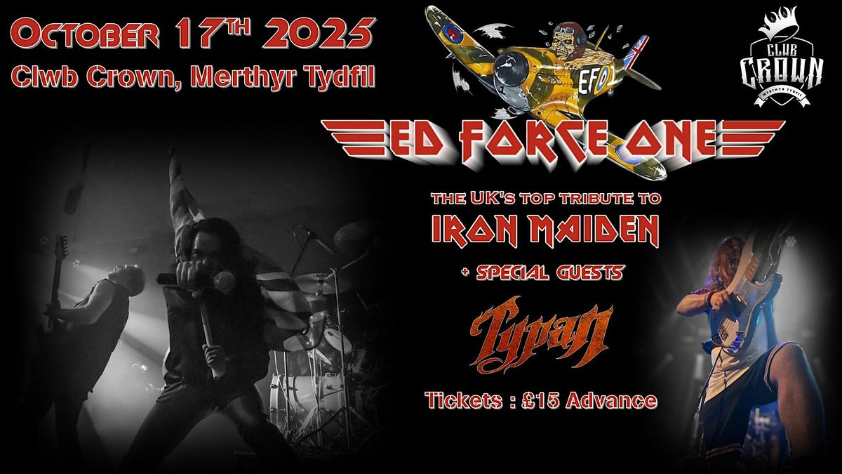 Ed Force One brings IRON MAIDEN to CLWB CROWN, Merthyr Tydfil