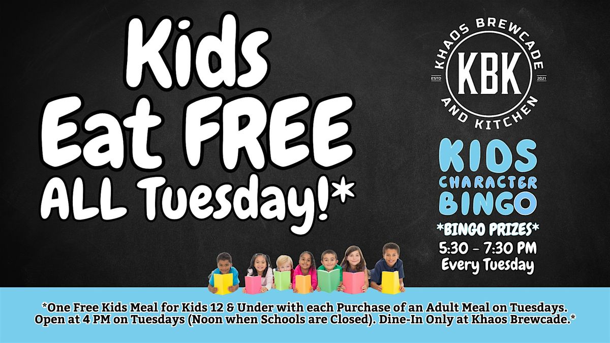 Kids Eat Free* + Kids Bingo Tuesdays at Khaos Brewcade - 11\/19