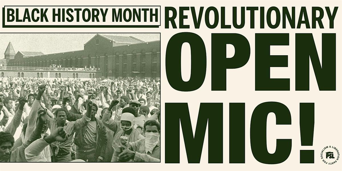 Black History Month Revolutionary Open Mic Night