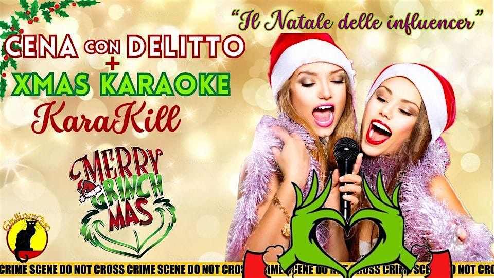 CENA CON DELITTO  DI NATALE "MERRY GRINCHMAS"