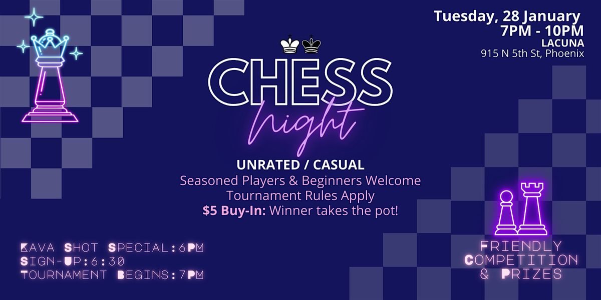 CHECK & MATE: Chess Night at Lacuna!