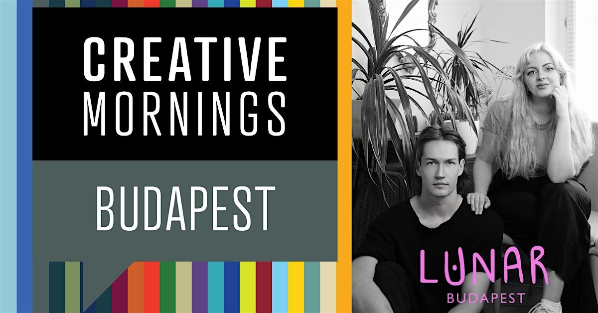 Creative Mornings February: Lunar on "LAYERS"