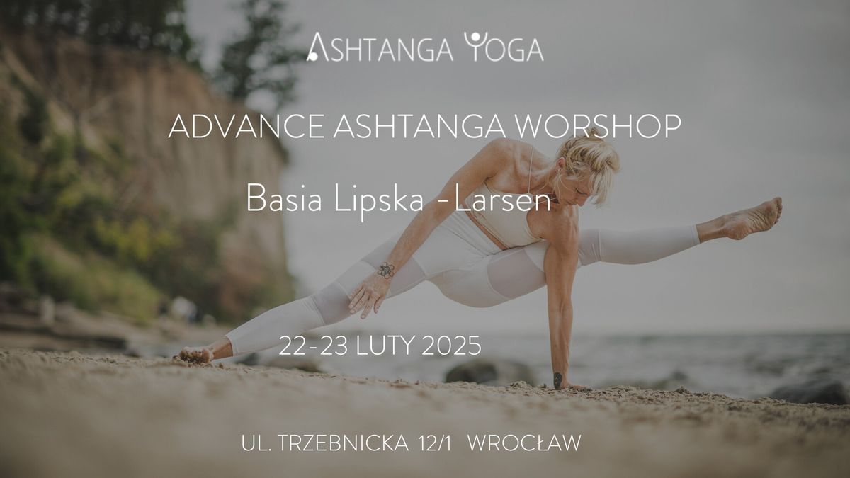 ADVANCE Ashtanga Workshop 