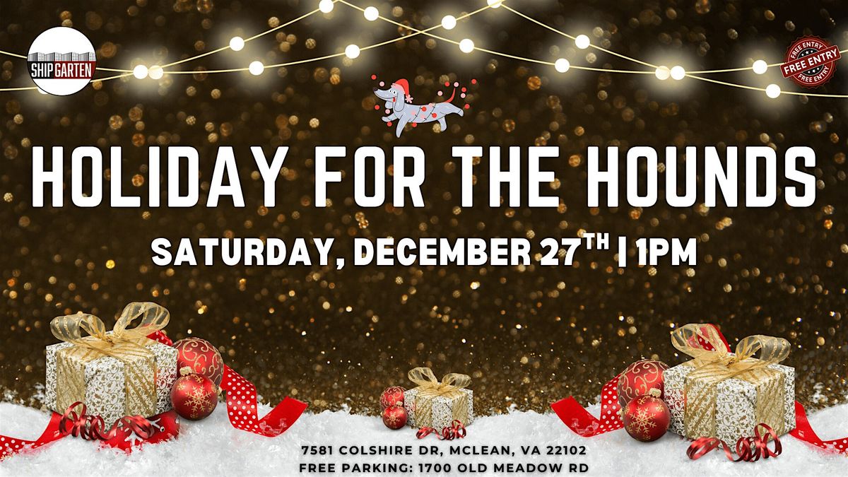 Holiday For The Hounds