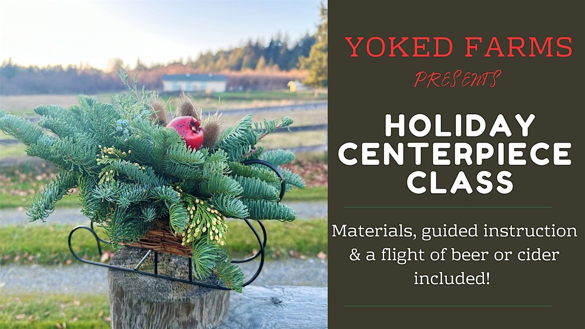 Holiday Centerpiece Class