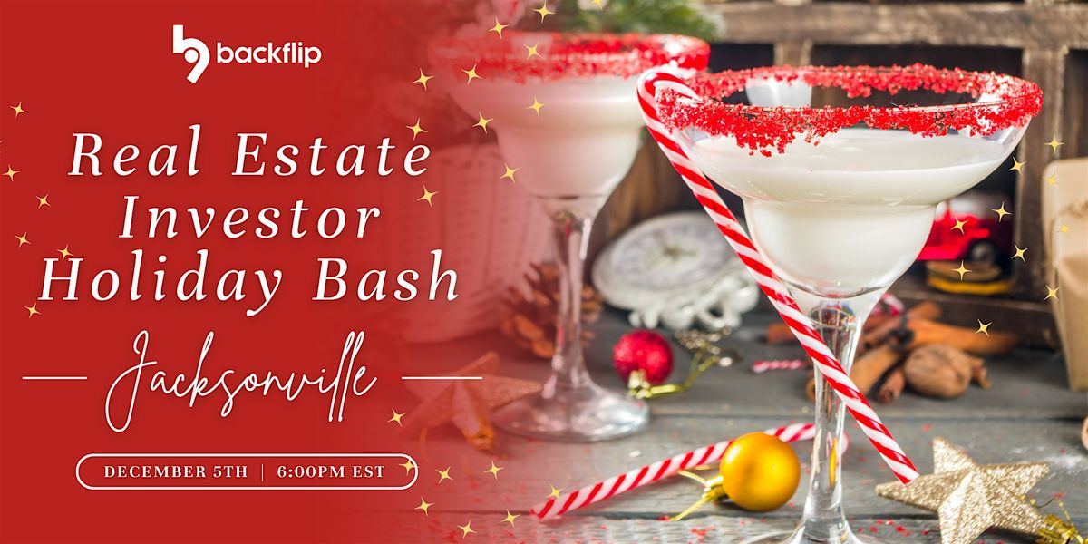 Jacksonville Real Estate Investor Holiday Bash