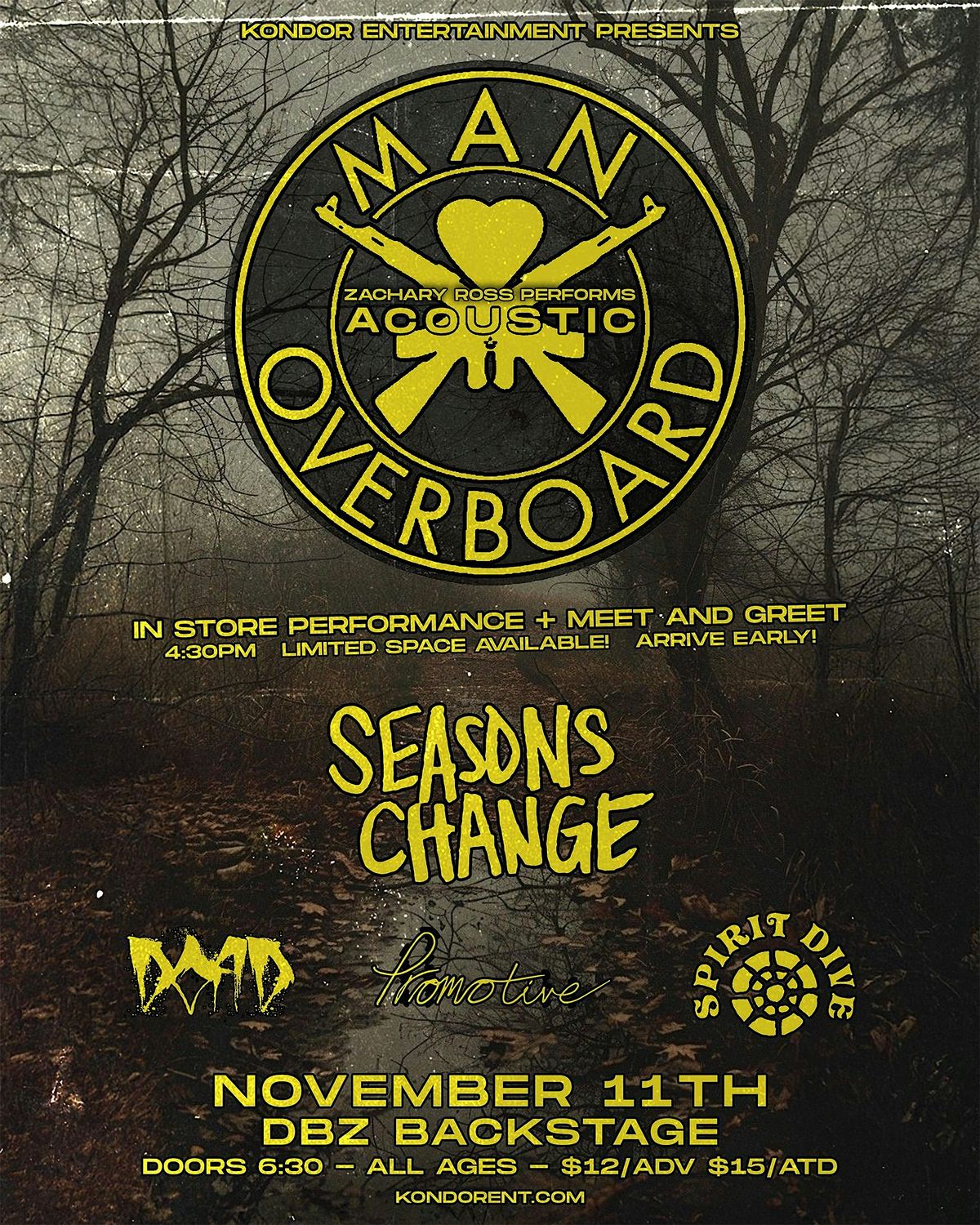 DBZ BACKSTAGE & KONDOR ENT PRESENTS: MAN OVERBOARD