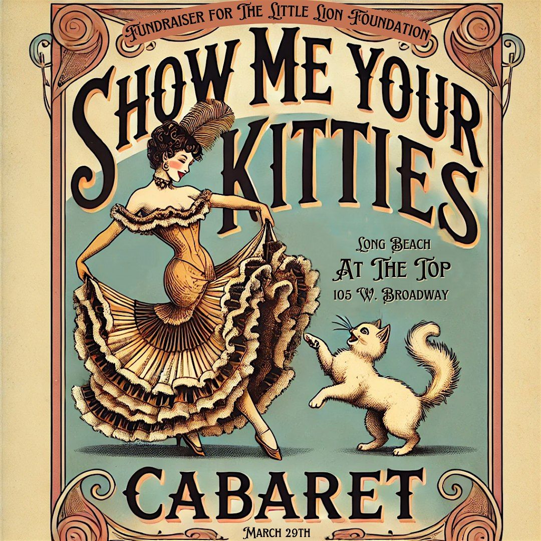 Show Me Your Kitties: Cabaret Variety Show for Charity