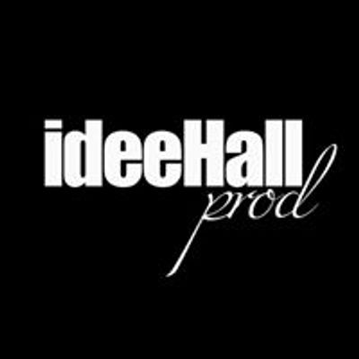 Id\u00e9e Hall Prod