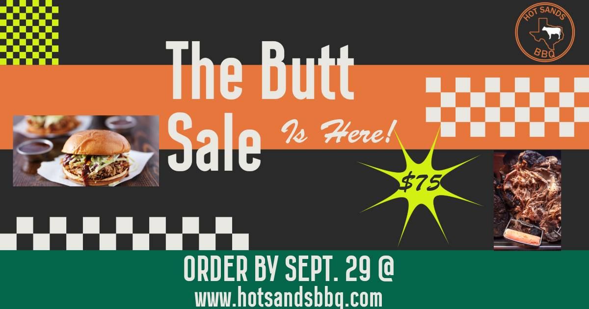 The Butt Sale | Hot Sands BBQ