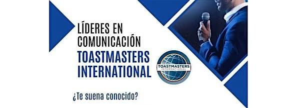 SPARK Toastmasters - L\u00edderes en Comunicaci\u00f3n - Public Speaking, Bi-Lingual