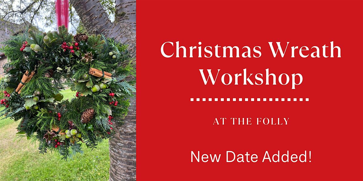 Christmas Wreath Making Workshop