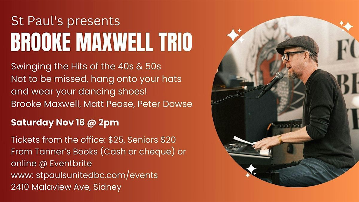 St Paul's presents: Brooke Maxwell Trio