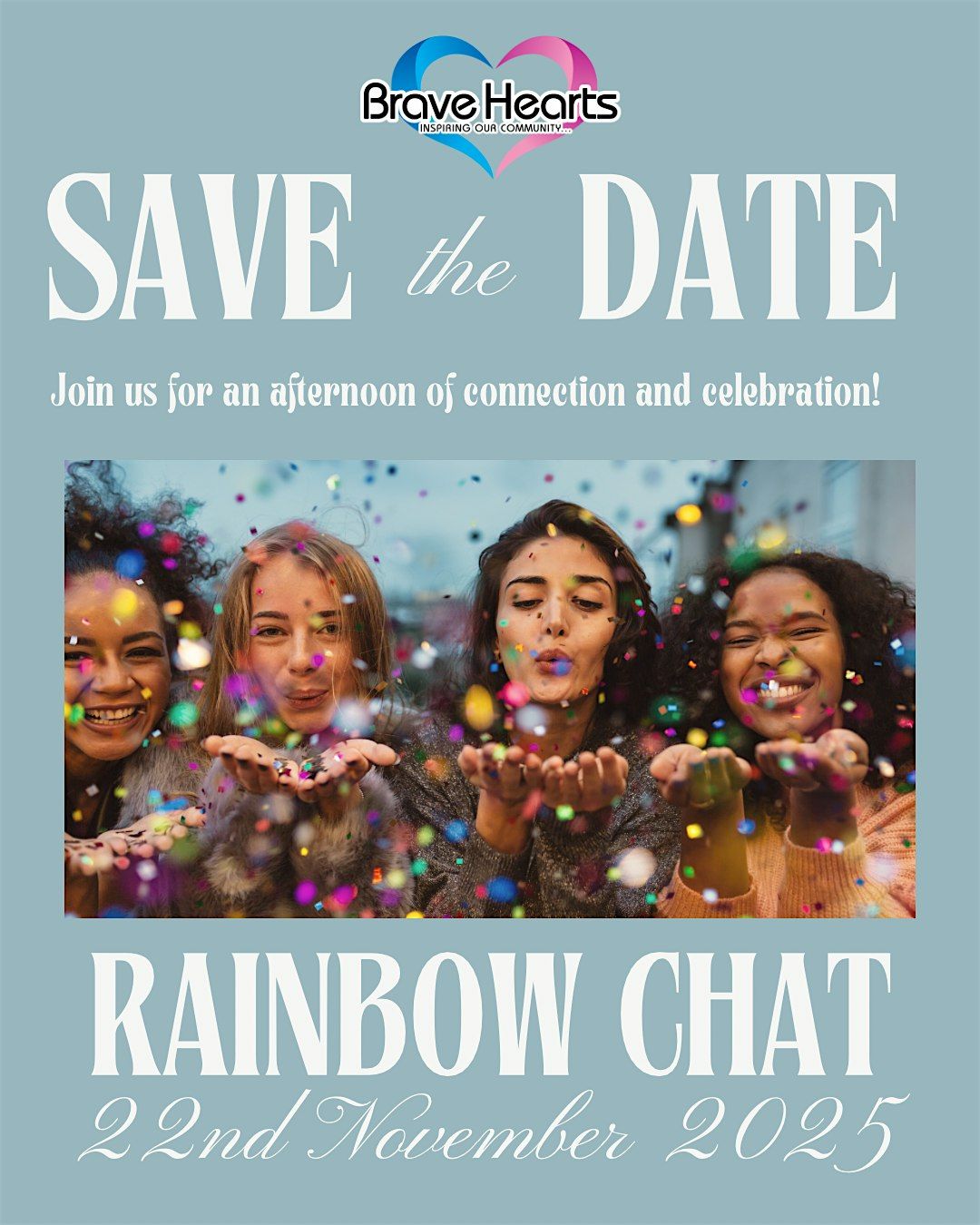 Brave Hearts 2025 Rainbow Chat