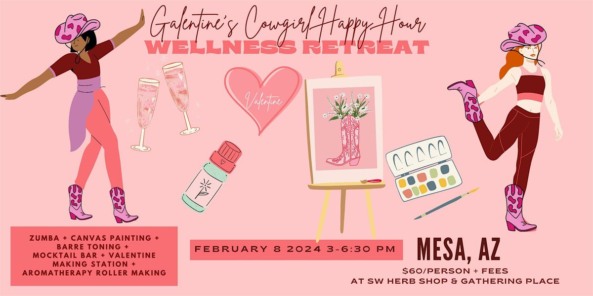 Galentine's Cowgirl Happy Hour Wellness Retreat