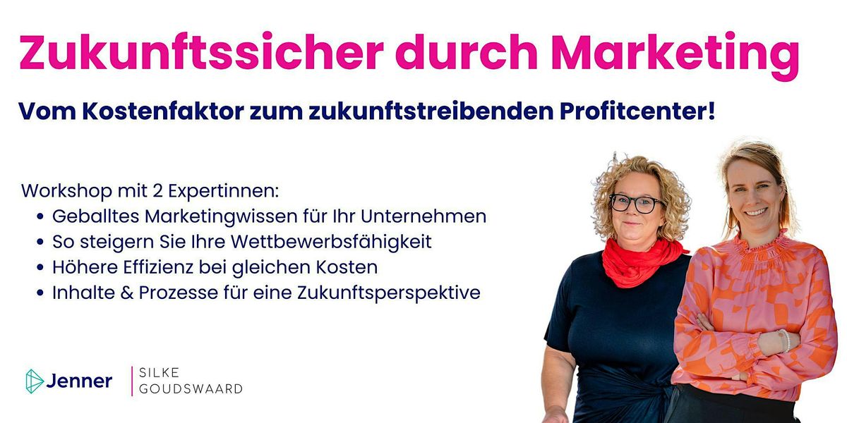 Zukunftssicher durch Marketing