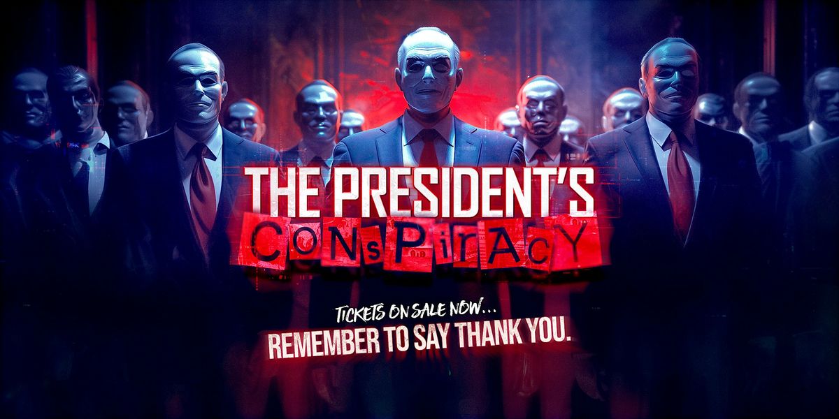 The President's Conspiracy in Albuquerque
