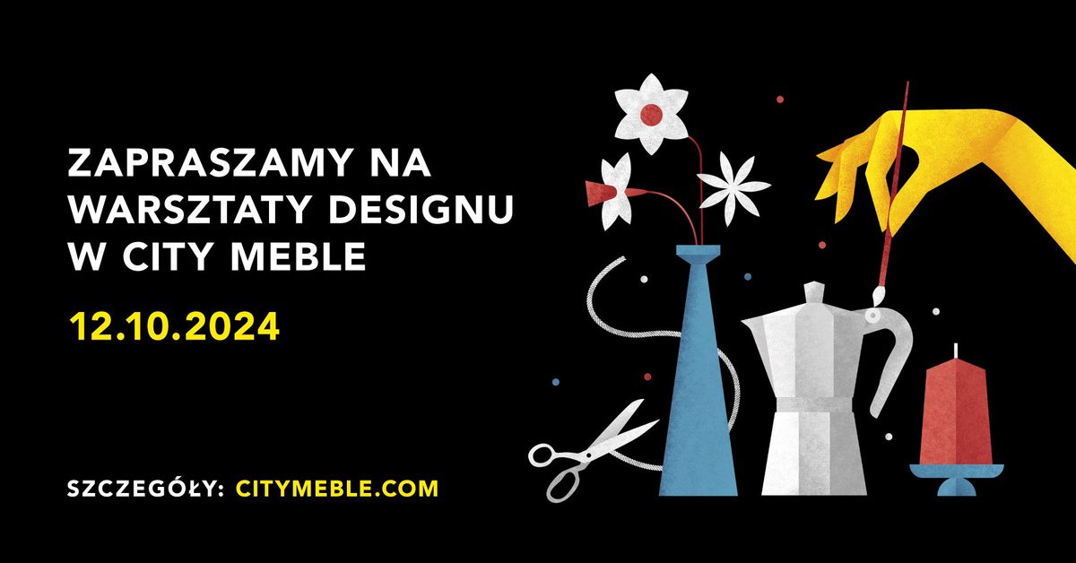 Warsztaty Designu w City Meble